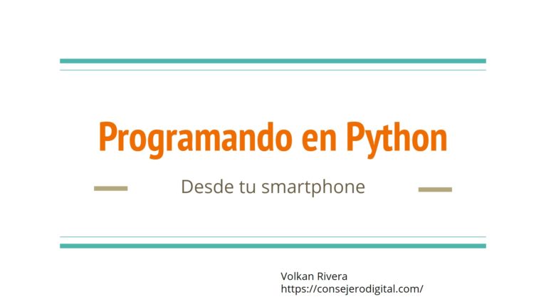 Programando en Python Desde tu smartphne